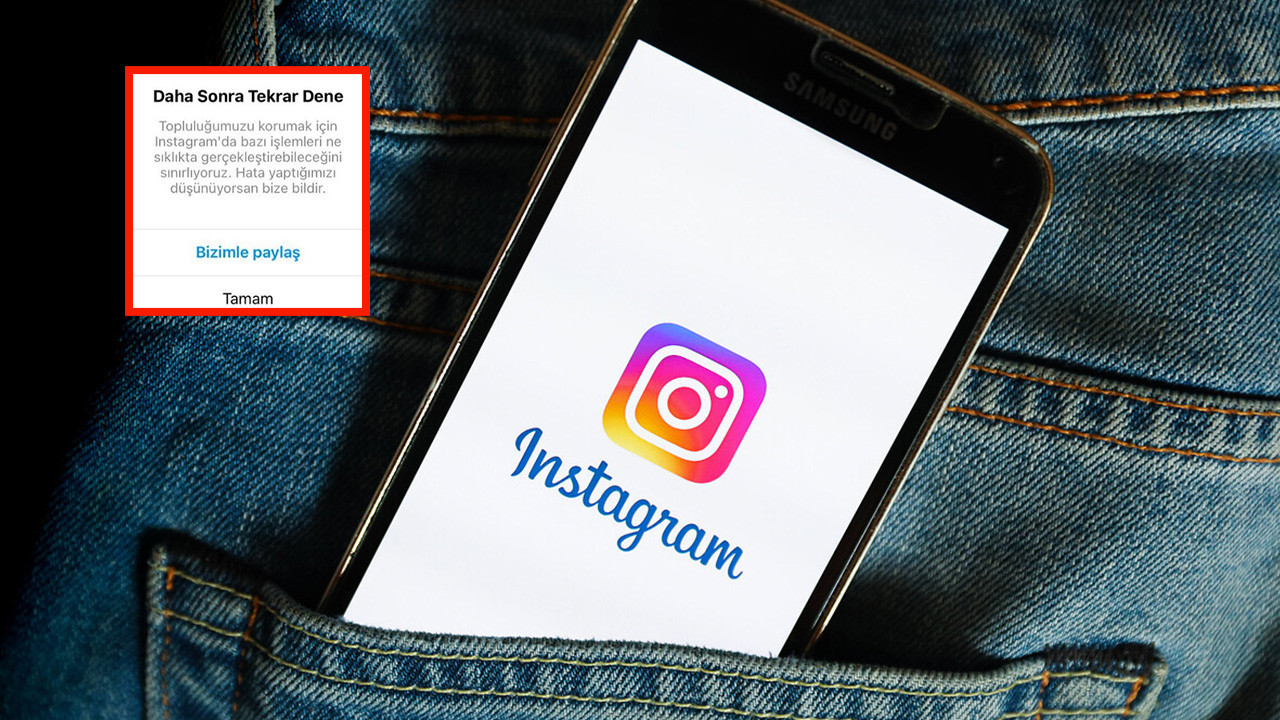 Instagram Daha Sonra Tekrar Dene Hatası