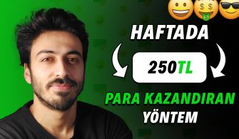 Haftada 250TL Para Kazan! İnternetten Para Kazanma