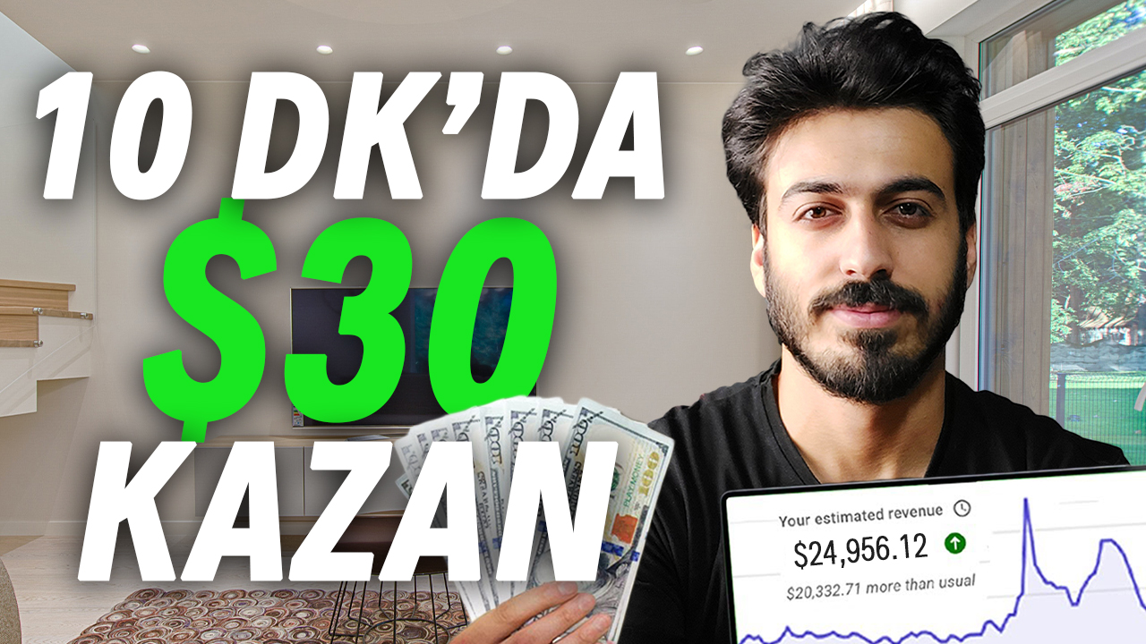 10 DK’DA $30 PARA KAZAN!