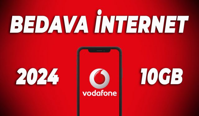 Vodafone Bedava İnternet Kazanma 10 GB [2024]