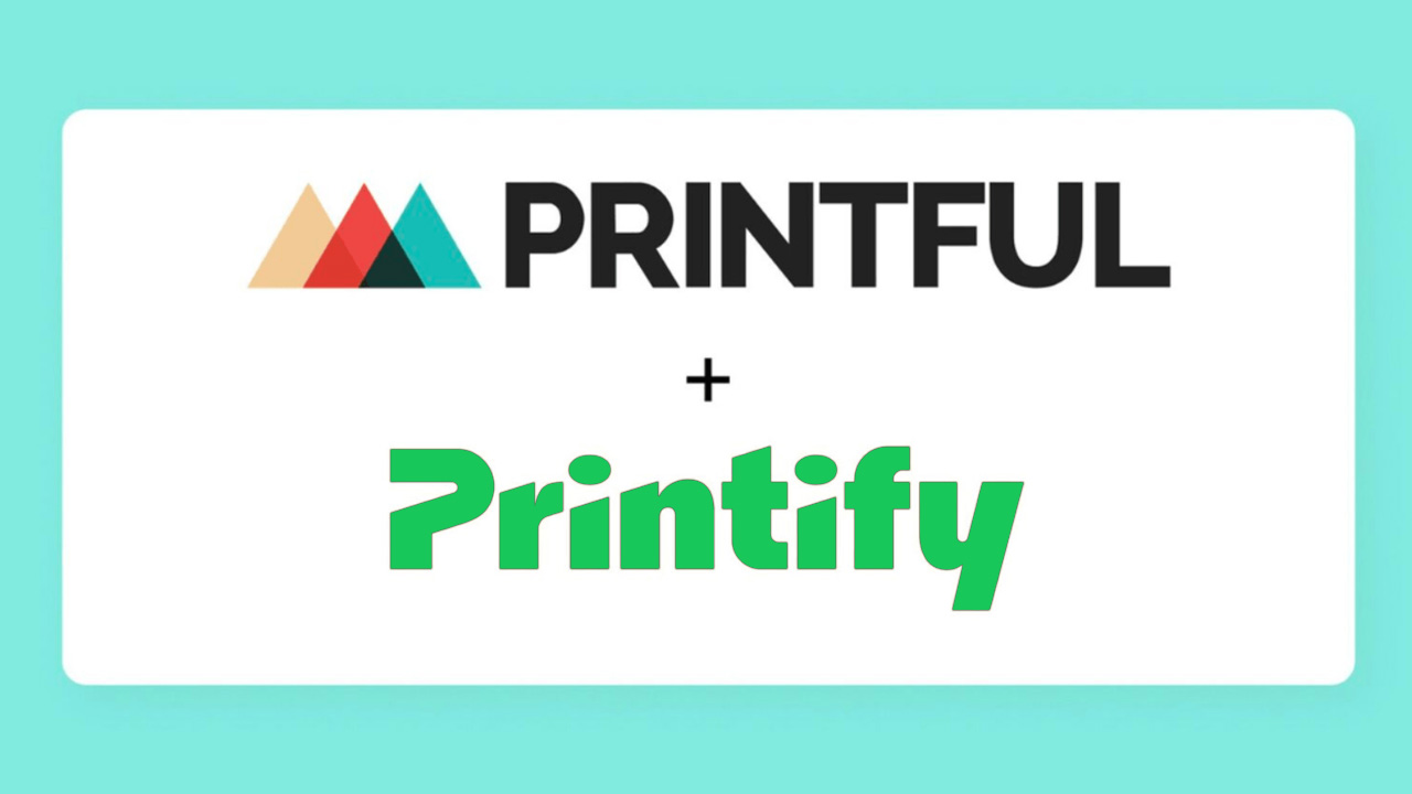 Printify ve Printful